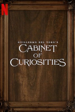 Le Cabinet de curiosités de Guillermo del Toro (2022)